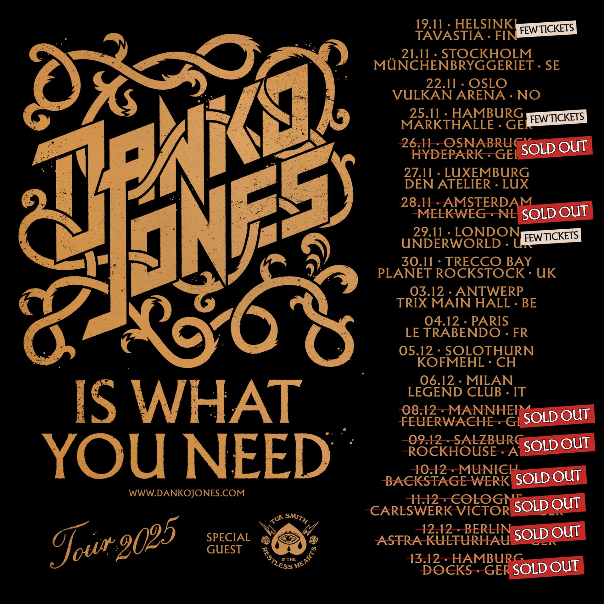 Is What You Need Tour